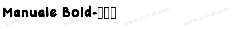 Manuale Bold字体转换